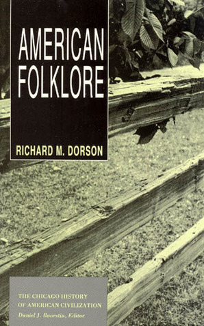 American Folklore (The Chicago History of American Civilization)