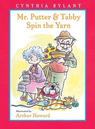 Mr. Putter & Tabby Spin the Yarn book cover