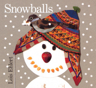 Snowballs Board Book: A Winter and Holiday Book for Kids