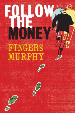 Follow the Money