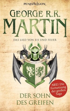 Der Sohn des Greifen (Das Lied von Eis und Feuer, #9)