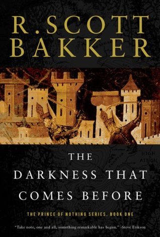 The Darkness That Comes Before (The Prince of Nothing, #1)