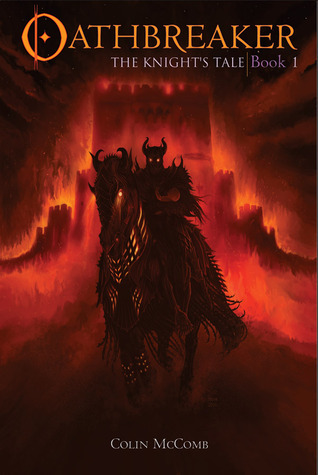 Oathbreaker: The Knight's Tale