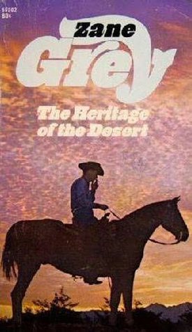 The Heritage of the Desert book cover