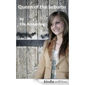 Queen of the Suburbs by Elle Amberley | Goodreads