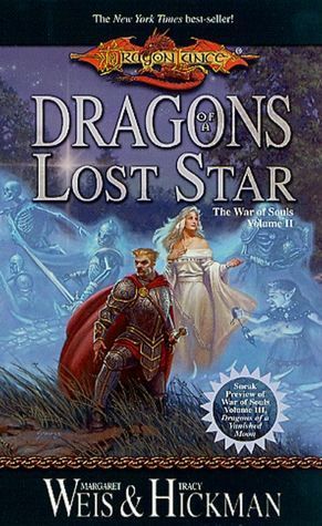 Dragons of a Lost Star (Dragonlance: The War of Souls, #2)