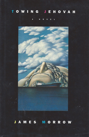 Towing Jehovah (Godhead, #1)