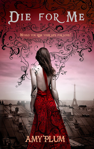 Die for Me (Revenants, #1)