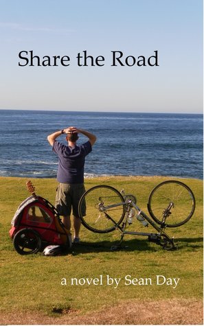Share the Road by Sean Day | Goodreads