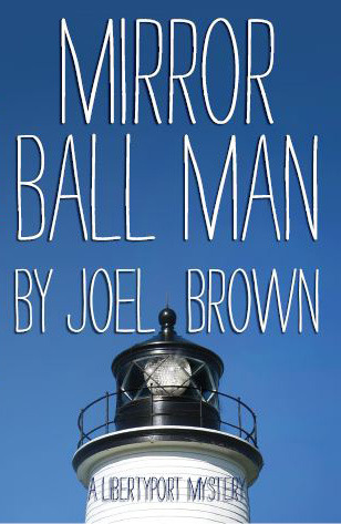Mirror Ball Man by Joel Brown | Goodreads