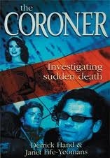 The Coroner: Investigating Sudden Death