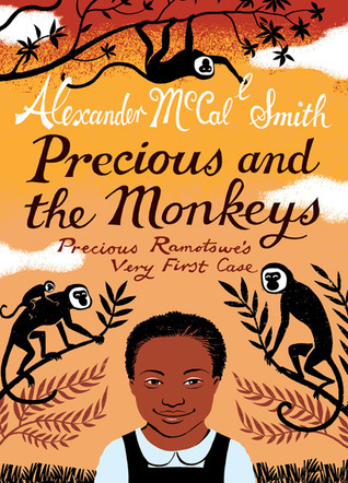 Precious and the Monkeys by Alexander McCall Smith | Goodreads