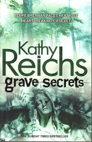 Grave Secrets (Temperance Brennan, #5)