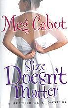 Size Doesn't Matter (Heather Wells, #3)