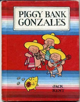 Piggy Bank Gonzales book cover