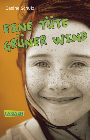 Eine Tüte Grüner Wind book cover
