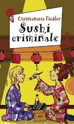 Sushi criminale book cover