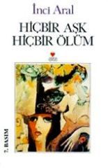 Hiçbir Aşk Hiçbir Ölüm book cover
