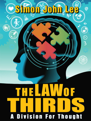 The Law of Thirds by Simon John Lee | Goodreads