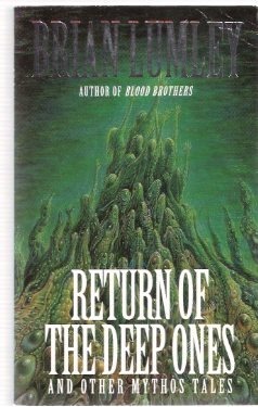 Return of the Deep Ones and Other Mythos Tales