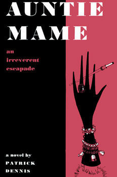 Auntie Mame: An Irreverent Escapade