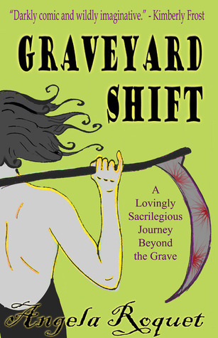 Graveyard Shift (Lana Harvey, Reapers Inc., #1)
