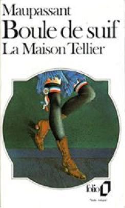 Boule De Suif / La Maison Tellier /(suivie de) Madame Baptiste /(et de) Le Pont book cover