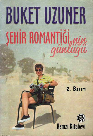 Şehir Romantiğinin Günlüğü book cover