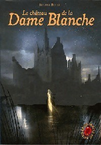Le château de la Dame Blanche book cover