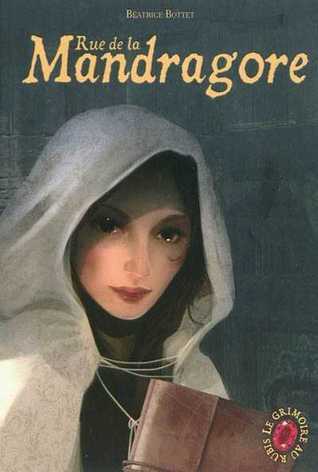 Rue de la Mandragore book cover