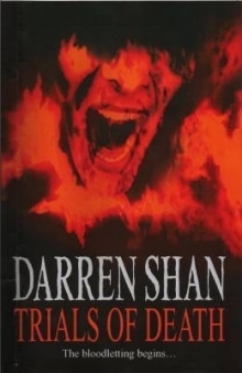 Trials of Death (The Saga of Darren Shan, #5)
