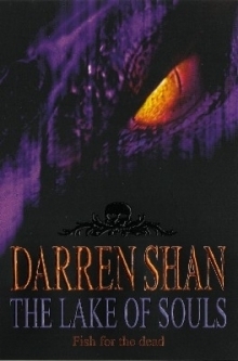 The Lake of Souls (The Saga of Darren Shan, #10)