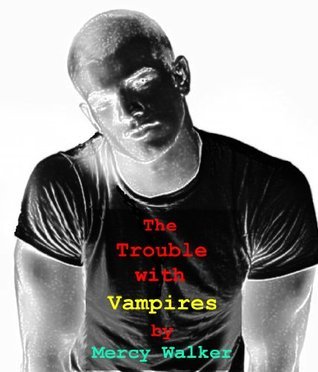 The Trouble with Vampires book cover