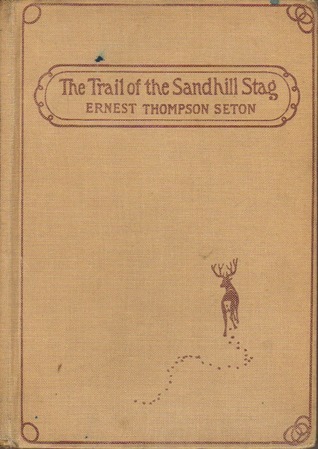 The Trail of the Sandhill Stag book cover