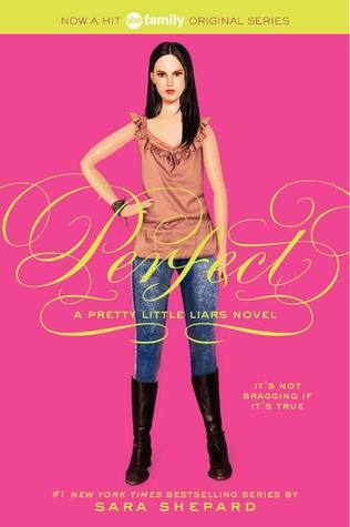 Perfect (Pretty Little Liars, #3)
