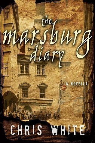 The Marsburg Diary (Airel Saga novellas Book 1) by Chris White | Goodreads