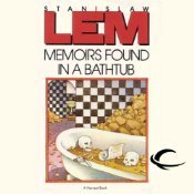 Memoirs Found in a Bathtub