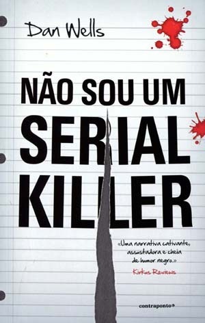 Não Sou Um Serial Killer (John Cleaver, #1)