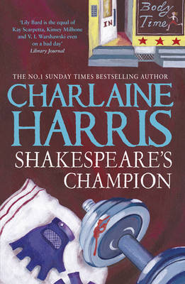Shakespeare's Champion (Lily Bard Mystery #2)