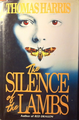 The Silence of the Lambs (Hannibal Lecter #2)