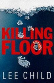 Killing Floor (Jack Reacher, #1)