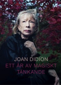 Ett år av magiskt tänkande
