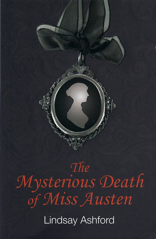 The Mysterious Death of Miss Austen