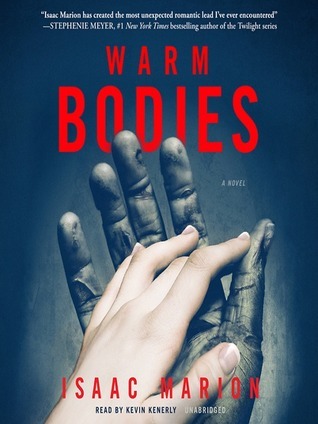 Warm Bodies (Warm Bodies, #1)