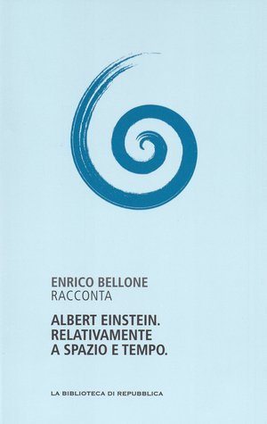 Albert Einstein. Relativamente a spazio e tempo