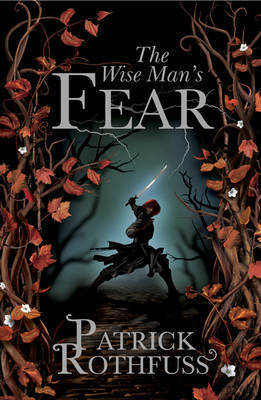 The Wise Man's Fear (The Kingkiller Chronicle, #2)