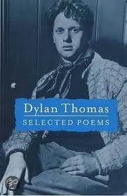 Selected Poems by Dylan Thomas | Goodreads