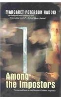 Among the Impostors (Shadow Children, #2)