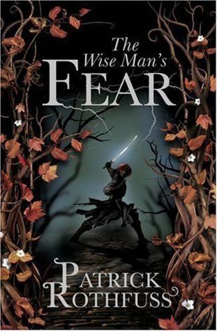 The Wise Man's Fear (The Kingkiller Chronicle, #2)