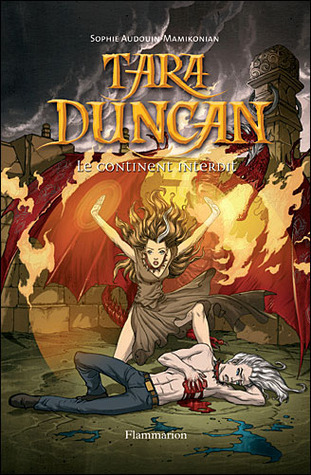 Le continent interdit (Tara Duncan, #5)